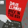 Buy VA - Dave Clarke - Back In The Box CD1 Mp3 Download