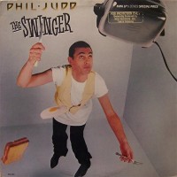 Purchase Phil Judd - The Swinger (Vinyl)