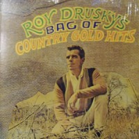 Purchase Roy Drusky - Bag Of Country Gold Hits (Vinyl)