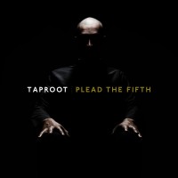Purchase Taproot - Plead The Fifth