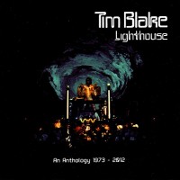 Purchase Tim Blake - Lighthouse: An Anthology 1973-2012 CD1