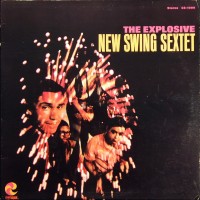 Purchase New Swing Sextet - The Explosive New Swing Sextet (Vinyl)