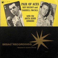 Purchase Roy Drusky & Darrell Mccall - Pair Of Aces (Vinyl)