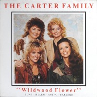 Purchase The Carter Family - Wildwood Flower (Vinyl)