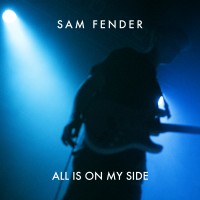 Purchase Sam Fender - All Is On My Side (CDS)