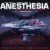 Buy Anesthesia - The State Of Being Unable To Feel Pain Mp3 Download