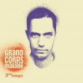 Buy Grand Corps Malade - 3Ème Temps Mp3 Download