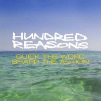 Purchase Hundred Reasons - Quick The Word Sharp The Action