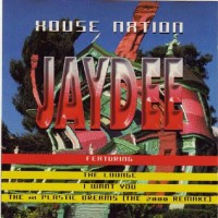 Purchase Jaydee - House Nation (Reissued 2000)