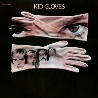 Purchase Kid Gloves - Kid Gloves (Vinyl)