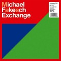 Buy VA - Michael Fakesch – Exchange Mp3 Download