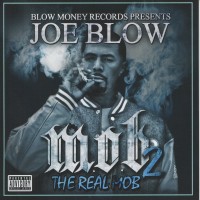 Purchase Joe Blow - M.O.B. 2: The Real Mob