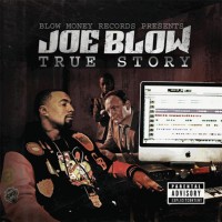 Purchase Joe Blow - True Story