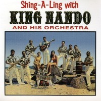 Purchase King Nando - Shing-A-Ling With King Nando And His Orchestra (Vinyl)