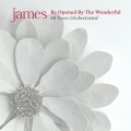 Buy James - Be Opened By The Wonderful (40 Years Orchestrated) CD1 Mp3 Download