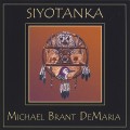 Buy Michael Brant Demaria - Siyotanka Mp3 Download