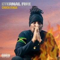 Purchase Chuck Fenda - Eternal Fire