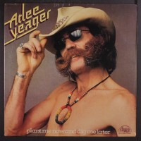 Purchase Atlee Yeager - Plant Me Now And Dig Me Later (Vinyl)