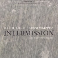 Purchase Robert Forster - Intermission (With Grant Mclennan) CD1