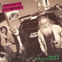 Purchase Peter & The Test Tube Babies - $hit Factory