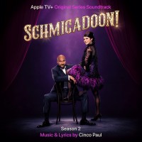 Purchase VA - Schmigadoon! Season 2 (Original Series Soundtrack)