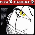 Buy VA - Diva X Machina 2 Mp3 Download