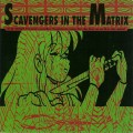 Buy VA - Scavengers In The Matrix Mp3 Download