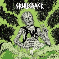 Purchase Skullcrack - Turn To Dust