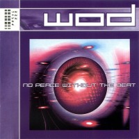 Purchase Wod - No Peace Without The Beat