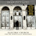 Buy Dean Zucchero - Electric Church For The Spiritually Misguided Mp3 Download