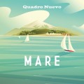 Buy Quadro Nuevo - Mare Mp3 Download