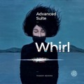 Buy Advanced Suite - Whirl (EP) Mp3 Download