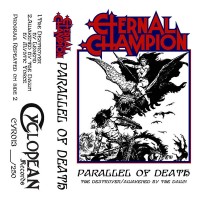 Purchase Eternal Champion - Parallel Of Death (Tape)
