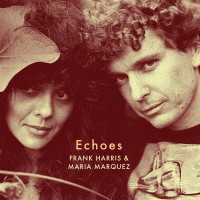 Purchase Frank Harris - Echoes (With Maria Marquez)