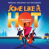 Purchase VA - Some Like It Hot: A New Musical Comedy (Original Broadway Cast Recording)