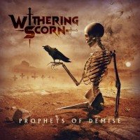 Purchase Withering Scorn - Prophets Of Demise (CDS)