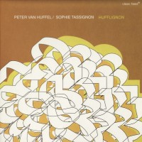 Purchase Peter Van Huffel & Sophie Tassignon - Hufflignon