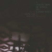 Purchase Slow Dancing Society - A Collection Of Songs To Vanish With II (EP)