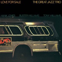 Purchase The Great Jazz Trio - Love For Sale (Vinyl)
