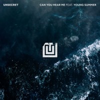 Purchase Unsecret - Can You Hear Me (Feat. Young Summer) (CDS)