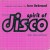 Buy VA - Spirit Of Disco - Italo Disco Edition (Mixed By Ben Liebrand) CD1 Mp3 Download