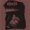 Buy Ebola - Imprecation (VLS) Mp3 Download