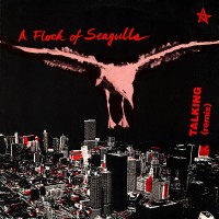 Purchase A Flock Of Seagulls - Talking (Remix) (EP) (Vinyl)