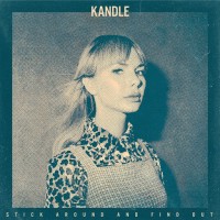 Purchase Kandle - Stick Around And Find Out