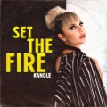 Buy Kandle - Set The Fire Mp3 Download