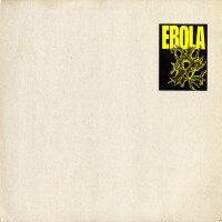 Purchase Ebola - Incubation (Vinyl)