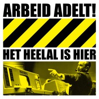 Purchase Arbeid Adelt! - Het Heelal Is Hier (EP)