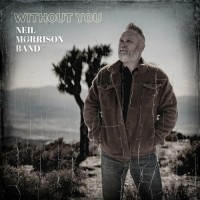 Purchase Neil Morrison Band - Without You