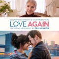 Buy Celine Dion - Love Again (Soundtrack From The Motion Picture) Mp3 Download