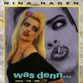Buy Nina Hagen - Was Denn... Hits '74-'95 Mp3 Download